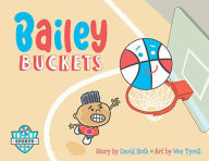 Title: Bailey Buckets, Author: David Roth