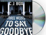 Three Weeks to Say Goodbye