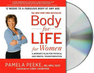 Body-for-Life for Women: A Woman's Plan for Physical and Mental Transformation