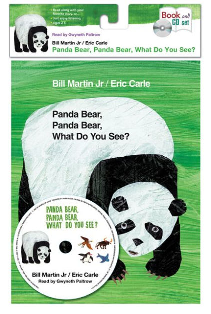 Panda Bear, Panda Bear, What Do You See? by Bill Martin, Eric Carle