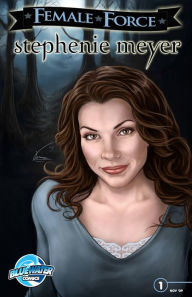 Stephenie Meyer: Female Force