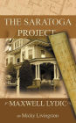 Maxwell Lydic: The Saratoga Project