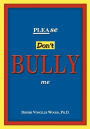 Please Don't Bully Me