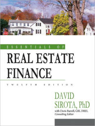 Essentials of Real Estate Finance / Edition 12