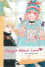 Forget About Love, Volume 1
