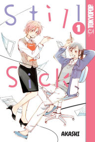 Free download ebook for iphone Still Sick, Vol. 1 by Akashi 9781427862082