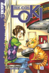 Title: My Cat Loki, Volume 2, Author: Bettina Kurkoski