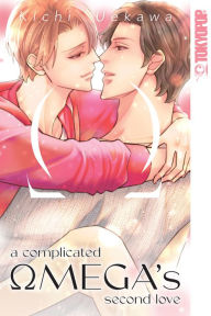 Title: A Complicated Omega's Second Love, Author: Kichi Uekawa