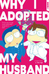 Alternative view 1 of Why I Adopted My Husband
