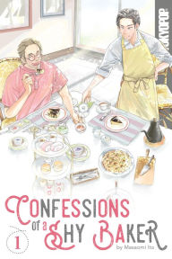 Title: Confessions of a Shy Baker, Volume 1, Author: Masaomi Ito