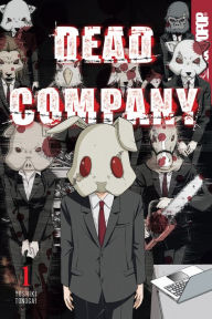 Title: Dead Company, Volume 1, Author: Yoshiki Tonogai