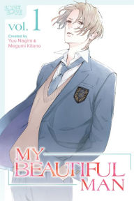 Title: My Beautiful Man Manga, Volume 1, Author: Yuu Nagira