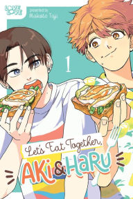 Title: Let's Eat Together, Aki and Haru, Volume 1, Author: Makoto Taji