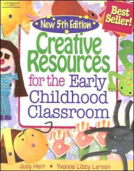 Creative Resources for the Early Childhood Classroom / Edition 5
