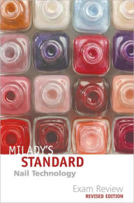 Exam Review for Milady's Standard Nail Technology, Revised Edition / Edition 5