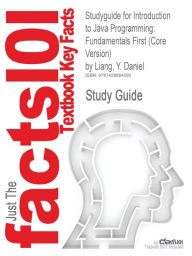 Outlines & Highlights For Introduction To Java Programming