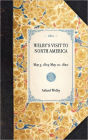 Welby's Visit to North America: Reprint of the Original Edition: London, 1821
