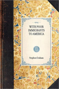 With Poor Immigrants to America