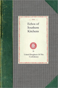 Title: Echos of Southern Kitchens, Author: Georgia Oldham