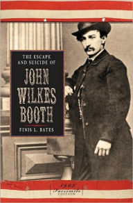Escape and Suicide of John Wilkes Booth