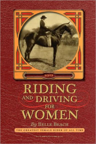 Title: Riding and Driving for Women, Author: Edward Beach