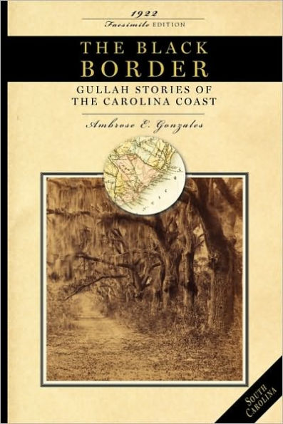 Black Border: Gullah stories of the Carolina coast