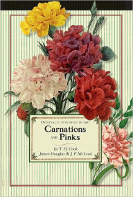 Title: Carnations and Pinks, Author: Applewood Books