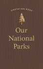 Our National Parks Quotation Book