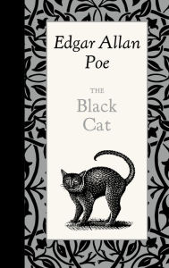 Title: The Black Cat, Author: Edgar Allan Poe