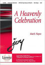 A Heavenly Celebration