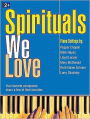 Spirituals We Love: Your Favorite Composers Share a Few of Their Favorites