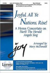 Joyful, All Ye Nations, Rise!: A Hymn Concertato on Hark! the Herald Angels Sing