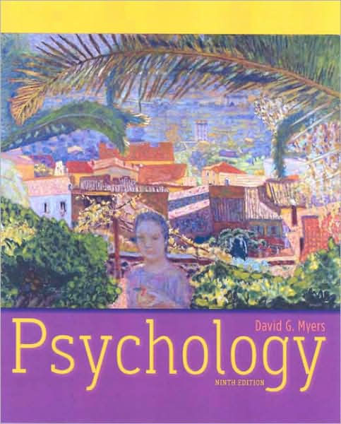 Psychology / Edition 9 By David G. Myers | 9781429215978 | Hardcover ...