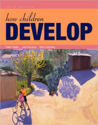 Title: How Children Develop / Edition 3, Author: Robert S. Siegler