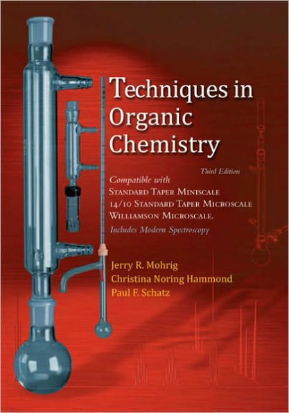 Techniques in Organic Chemistry / Edition 3