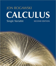 Calculus: Late Transcendentals, Single Variable: Chapters 1-12 / Edition 2