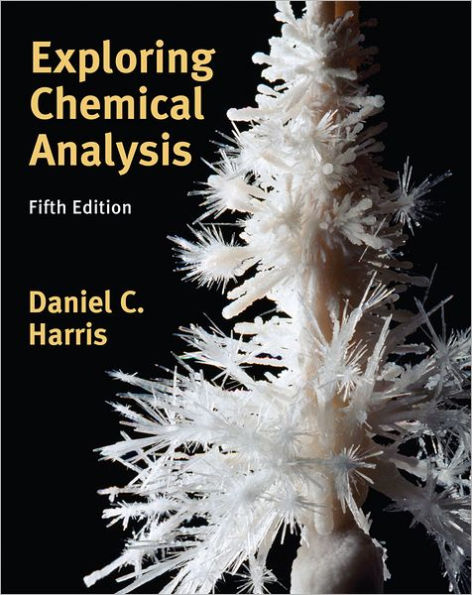 Exploring Chemical Analysis / Edition 5