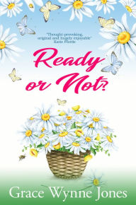 Title: Ready or Not?, Author: Grace Wynne-Jones