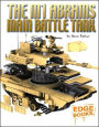 The M1 Abrams Main Battle Tank