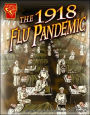 The 1918 Flu Pandemic