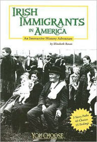 Irish Immigrants in America: An Interactive History Adventure