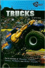 Trucks: The Ins and Outs of Monster Trucks, Semis, Pickups, and Other Trucks