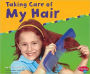 Taking Care of My Hair