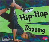 Title: Hip-Hop Dancing, Author: Kathryn Clay