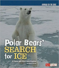 Polar Bears' Search for Ice: A Cause and Effect Investigation