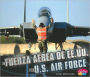 La Fuerza Aérea de EE.UU./The U.S. Air Force
