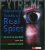 Amazing Tricks of Real Spies
