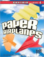 Paper Airplanes, Captain Level 4