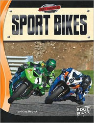 Title: Sport Bikes, Author: Hans Hetrick
