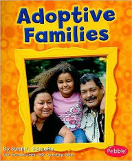 Title: Adoptive Families, Author: Sarah L. Schuette